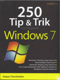 250 tip & trik menguasai Windows 7