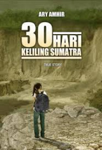 30 hari keliling Sumatra