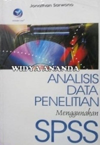 Analisis data penelitian menggunakan SPSS 13