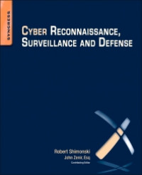 Cyber reconnaissance, surveillance, and defense