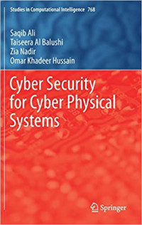Cyber security for cyber physical systems