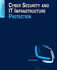 Cyber security and IT infrastructure protection