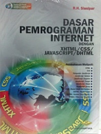 Dasar pemrograman internet dengan XHTML/CSS/JAVASCRIPT/DHTML