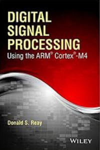 Digital signal processing: using the ARM cortex-M4
