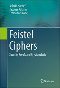 Feistel ciphers : security proofs and cryptanalysis