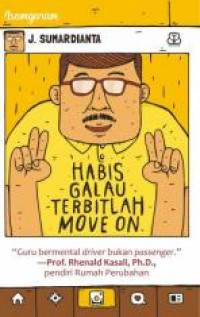 Habis galau terbitlah move on