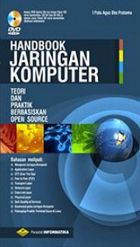 Handbook jaringan komputer: teori dan praktik berbasiskan open source