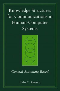 Knowledge structures for communications in human-computer systems: general automata-based
