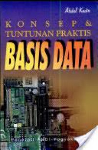 Konsep & tuntunan praktis basis data