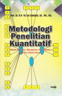 Metodologi penelitian kuantitatif