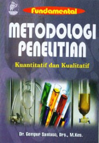 Metodologi penelitian (kuantitatif dan kualitatif)