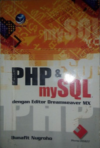 PHP dan mySQL dengan editor dreamweaver MX