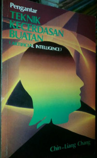 Pengantar teknik kecerdasan buatan (artificial intelligence)