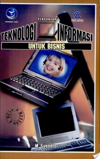 Pengantar teknologi informasi untuk bisnis