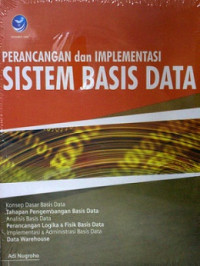 Perancangan dan implementasi sistem basis data