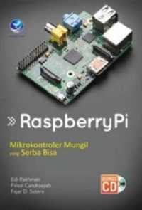 Raspberry Pi: mikrokontroler mungil yang serba bisa