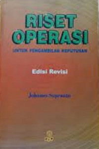 Riset operasi: untuk pengambilan keputusan