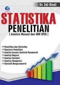 Statistika penelitian: analisis manual dan IBM SPSS