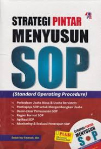 Strategi pintar menyusun SOP (Standard Operating Procedure)