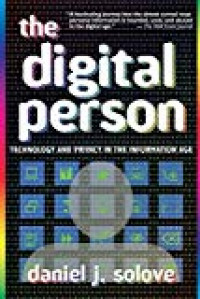 The digital person: technology and privacy in the information age