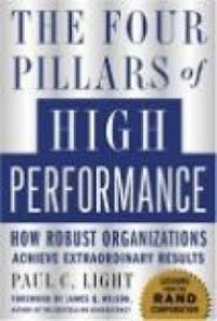 The pillars of high performance: 4 kunci penting menuju perusahaan yang sehat dan kuat