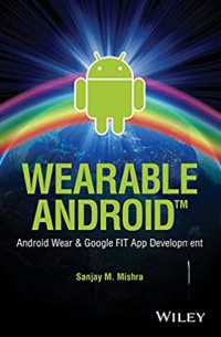 Wearable android: android wear & Google Fit App development