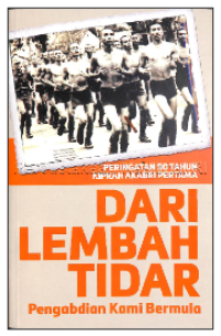 Dari lembah tidar : pengabdian kami bermula