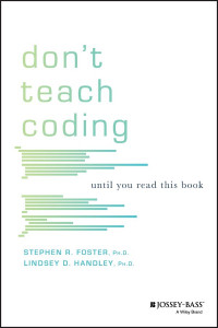 Don't teach coding: until you read this book