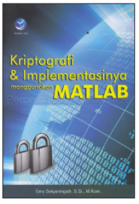 Kriptografi & implementasinya menggunakan matlab