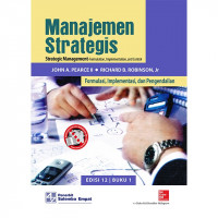 Manajemen Strategis = Strategic Management; Formulation, Implementation, and Control