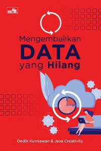 Mengembalikan data yang hilang