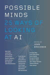 Possible minds : twenty-five ways of looking at AI