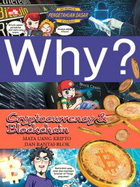 Why? cryptocurrency & blockchain: mata uang kripto dan rantai-blok