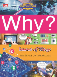 Why? internet of things: internet untuk segala