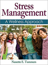 Stress management: a wellness approach